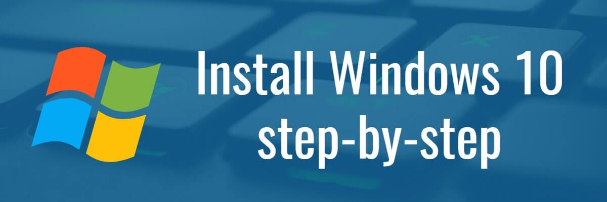 install windows 10 step-by-step